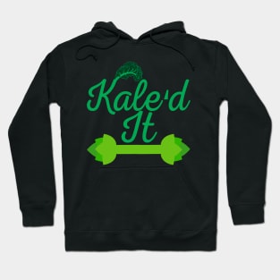 Vegan Kale'd It Hoodie